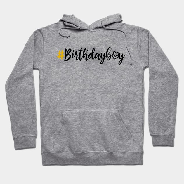 Birthday Boy Hoodie by Coral Graphics